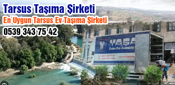 Tarsus Evden Eve Taşıma Şirketi