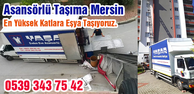 Mersin Asansörlü taşımacılık